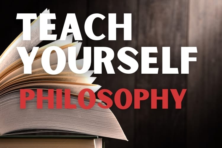 11 Steps to Learn Philosophy on Your Own: Self-Study Guide